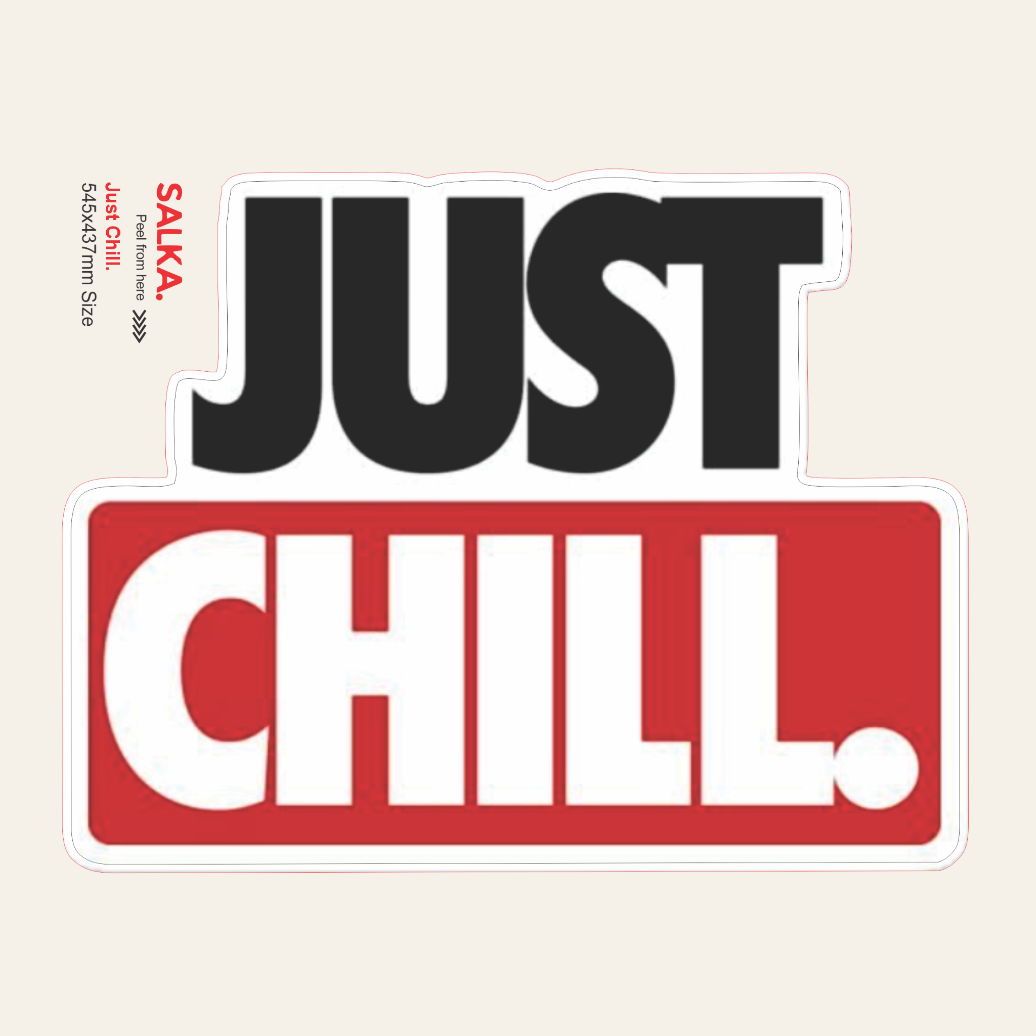 Just Chill | Premium Vinyl Wall Decal