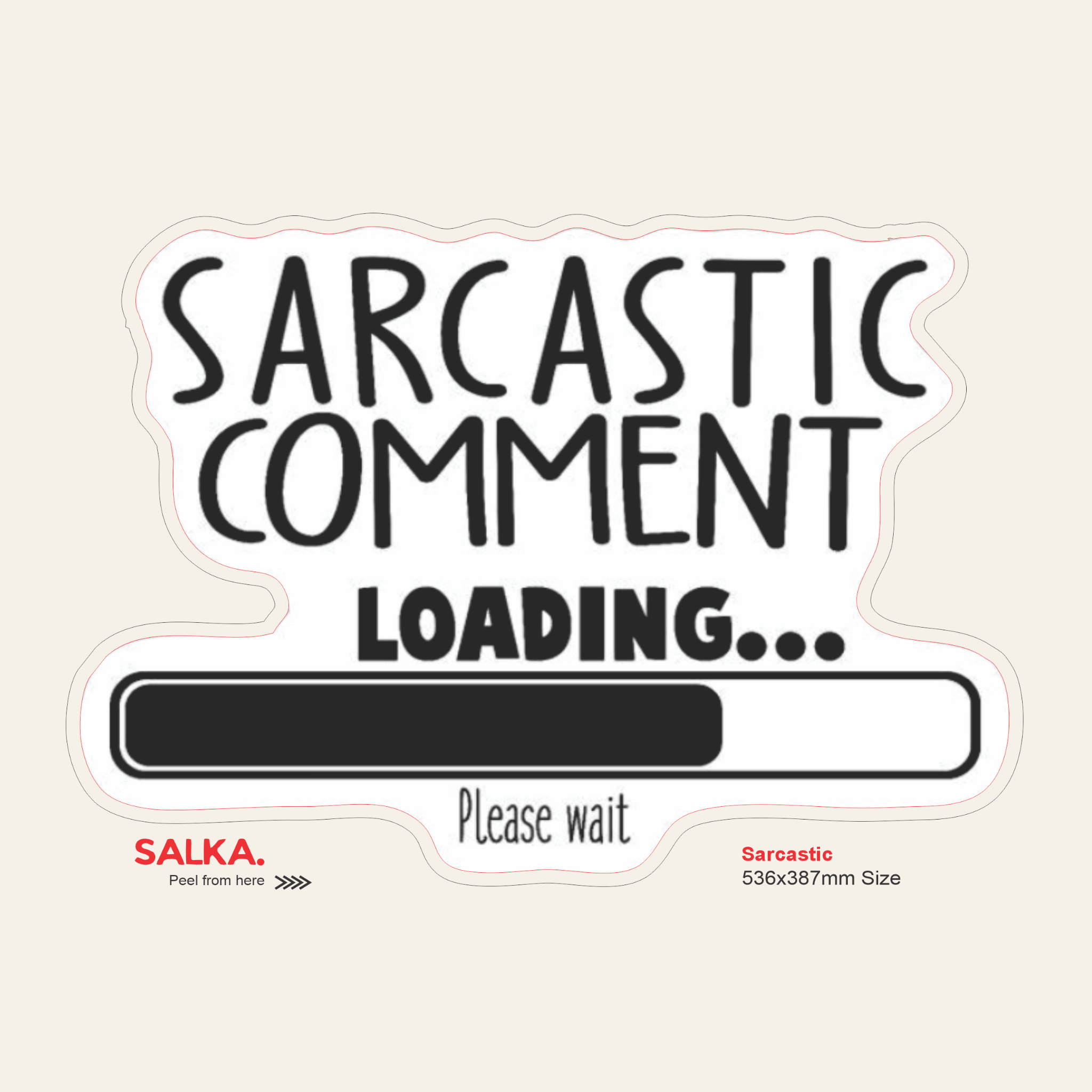 Sarcastic | Premium Vinyl Wall Decal